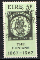 IRLANDA - 1967 - CENTENARIO DEL MOVIMENTO DEI FENIANI - USATO - Oblitérés
