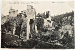 CPA Carte Postale / 07 Ardèche, Largentière, Boulogne / Collection Ribeyre / Château Du XVe Siècle. - Largentiere
