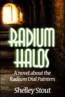 Radium Halos Novel Radium Dial Painters Front Cover Book Etats-Unis - (Photo) - Oggetti