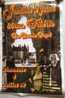 Affiche , Félibrée (Occitan) 24 JUMILHAC Le GRAND, 80 ème Félibrée Dau Bornat Dau Périgord, Dimanche 7 Juillet 1999 - Affiches