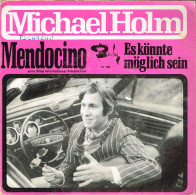 MICHAEL HOLM 45 Tours EP - MENDOCINO - Es Könnte Möglich Sein - Andere - Duitstalig