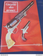 Gazette Des Armes. La Poudre Noire N°16 Mai 1974 - Weapons