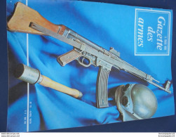 Gazette Des Armes. La Poudre Noire N°15 AVRIL 1974 - Armas