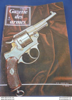 Gazette Des Armes. La Poudre Noire N°12 Janvier 1974 - Armes