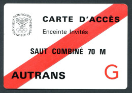 RC 25429 JEUX OLYMPIQUE DE GRENOBLE 1968 AUTRANS CARTE D'ACCÈS ENCEINTE INVITÉS SAUT COMBINÉ 70M - Eintrittskarten