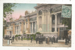 Cp, ITALIE, TORINO, TURIN, Esposizione Internazionale , 1911, Palazzo Delle Feste Ove Fu Inaugurata L'esposizione - Exposiciones