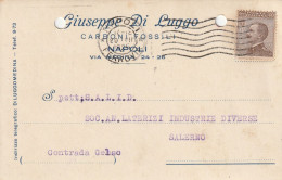 A156. Napoli. 1925. Cartolina PUBBLICITARIA , Con Michetti C.40 . . CARBONI FOSSILI  ... - Versichert