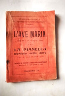 LIBRETTO   L ' AVE  MARIA   DRAMMA  IN  5  ATTI - Kunst, Antiquitäten