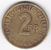 Gouvernement Provisoire 2 Francs 1944 Type Français , En Laiton , Lec# 45 - Algerien