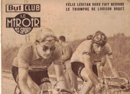 BUT CLUB LE MIROIR DES SPORTS 320 1951 CYCLISME BOBET COPPI ASTRUA GHISALLO GRENELLE VIGORELLI CATCH CARNERA BOXE FOOT - Sport