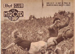 BUT CLUB LE MIROIR DES SPORTS 319 1951 CYCLISME KUBLER BOBET KOBLET CATCH CHARRON BOXE FAMECHON A LILLE FOOT VIGNAL ALBI - Sport