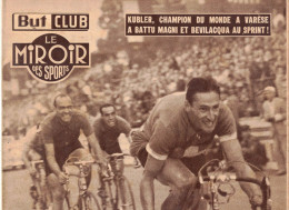 BUT CLUB LE MIROIR DES SPORTS 313 1951 CYCLISME LAPEBIE BEVILACQUA ROSSI PRONCK LESUEUR LEMOINE VARESE NANCINI JOINARD - Sport