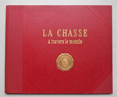Album Chromos Complet / De Werkende Bie - Poperinge/ La Chasse à Travers Le Monde - Albums & Katalogus