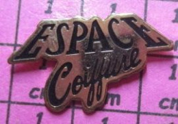 516a Pin's Pins / Beau Et Rare & TB état / ESPACE / ESPACE .... COIFFURE !! - Espace