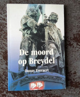 De Moord Op Breydel Door Danny Everaert, 2003, Brugge, 128 Pp. - Ironwork