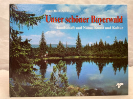 Unser Schöner Bayerwald : Landschaft Und Natur, Kunst Und Kultur Im Bayerischen Wald. - 4. 1789-1914