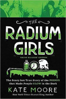 Radium Girls Kate Moore Front Cover Book Etats-Unis - (Photo) - Persone