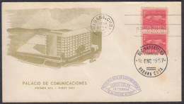 FDC CUBA 1957. PALACIO DE COMUNICACIONES. SOBRETASA EDIFIL 34 - FDC