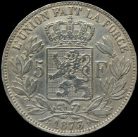 LaZooRo: Belgium 5 Francs 1873 XF / UNC - Silver - 5 Frank