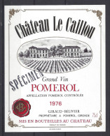 ETIQUETTE - POMEROL - Château Le Caillou 1976 - SPECIMEN - Bordeaux