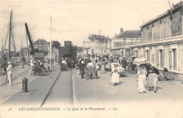 85-LES-SABLES-D'OLONNE - LE QUAI DE LA POISSONNERIE - Sables D'Olonne