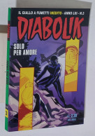 44152 DIABOLIK - A. LIII Nr 3 - Solo Per Amore - Diabolik