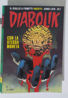 46673 DIABOLIK - A. LVIII Nr 7 - Con La Stessa Moneta - Diabolik