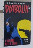 46696 DIABOLIK R Ristampa Nr 480 - L'ultimo Della Lista - Diabolik