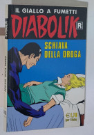 I113473 DIABOLIK R Ristampa Nr 513 - Schiava Della Droga - Diabolik