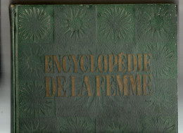 ENCYCLOPEDIE DE LA FEMME  F.NATHAN 1950 - Encyclopedieën