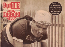 BUT CLUB LE MIROIR DES SPORTS 298 1951 CYCLISME MEUNIER PARIS LIMOGES LAUREDI DAUPHINE VENTOUX DEMULDER GEMINIANI ROBIC - Sport