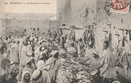 Algérie -  GHARDAIA - Le Marché à La Viande - Ghardaia