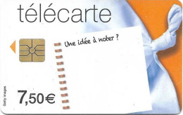 @+ France - Orange à Puce 7,50€ - Une Idee A Noter ? - Fin 28/06/2016 - Ref : CC-FT12J - 2014-...