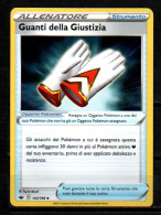 * Pokémon: ALLENATORE Guanti Della Giustizia Strumento 143/198 - ITA 2021 - Autres & Non Classés