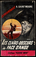 1964 Fleuve Noir N° 441 - Roman Espionnage - A. SAINT MOORE "Les Clairs-Obscurs De Face D'Ange" - Fleuve Noir