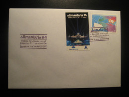 BARCELONA 1994 Alimentaria Food Fair Poster Stamp Vignette On Cancel Cover SPAIN - Alimentation