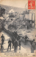 51-AY-EN-CHAMPAGNE- REVOLUTION EN CHAMPAGNE AVRIL 1911- RUINES DE LA MAISON AYOLA , INCENDIEE - Ay En Champagne