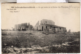 DEPT 51 / SOUAIN - CE QUI RESTE DE LA FERME DES WACQUES - 1916 - Souain-Perthes-lès-Hurlus