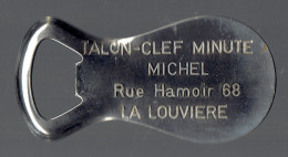 Décapsuleur Siglé "Talon-clef Minute Michel, Rue Hamoir, 68, La Louvière" - Tire-Bouchons/Décapsuleurs
