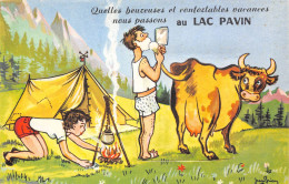 63-LAC-PAVIN- CARTE A SYSTEME DEPLIANTE- QUELLES HEUREUSES ET CONFORTABLE VACANCES NOUS PASSONS AU LAC PAVIN - Andere & Zonder Classificatie