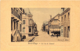 62-BERCK- PLAGE- LA RUE DE LHOMEL - Berck