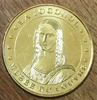 75001 PARIS MUSÉE DU LOUVRE LA JOCONDE MDP 2012 MÉDAILLE SOUVENIR MONNAIE DE PARIS JETON TOURISTIQUE MEDALS COINS TOKENS - 2012