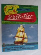 BUVARD BLOTTING PAPER  BISCOTTES  PELLETIER FEUILLETEES 1825 FREGATE LA MINERVE - Biscottes