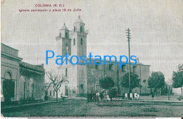 212839 URUGUAY COLONIA CHURCH IGLESIA PARROQUIAL Y PLAZA 18 DE JULIO POSTAL POSTCARD - Uruguay