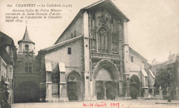 FRANCE - CHAMBERY - La Cathédrale - Carte Postale Ancienne - Chambery