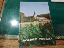 461 // AVOLSHEIM- DOMPETER / ALTESTE KIRCHE IM ELSASS 16 PAGES - Ohne Zuordnung