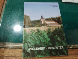 461 // AVOLSHEIM- DOMPETER / ALTESTE KIRCHE IM ELSASS 16 PAGES - Unclassified