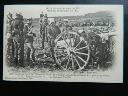 FETES FRANCO RUSSES DE 1901   WITRY LES REIMS     GRANDES MANOEUVRES DE L'EST EMPEREUR NICOLAS II - Bétheny