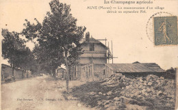 CPA 51 AUVE / LA RECONSTRUCTION D'UN VILLAGE - Andere & Zonder Classificatie