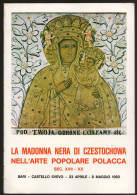 OPUSCOLO ILLUSTRATO - BARI 1983 - LA MADONNA DI CZESTOCHOWA NELL'ARTE POPOLARE DELLA POLONIA  (STAMP309) - Pictures